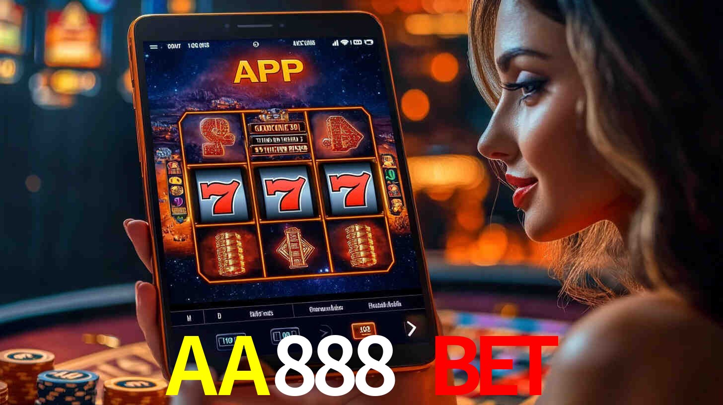 AA888 Bet - Cassino da Fortuna - AA888.Com